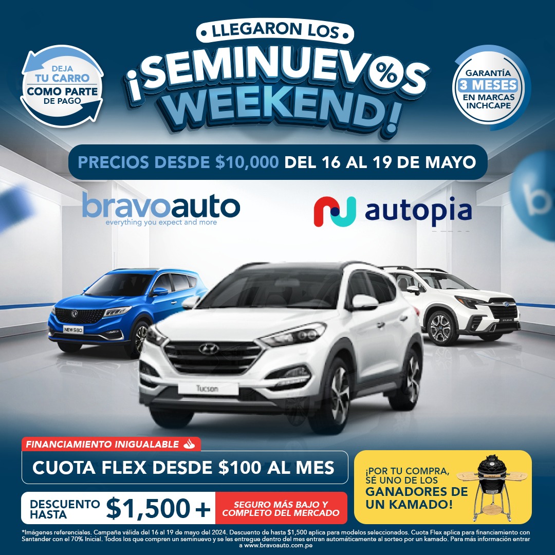 Bravoauto y Autopia presentan su primer  “Seminuevos Weekend” con las mejores liquidaciones y beneficios en financiamiento y seguros de autos seminuevos del 16 al 19 de mayo